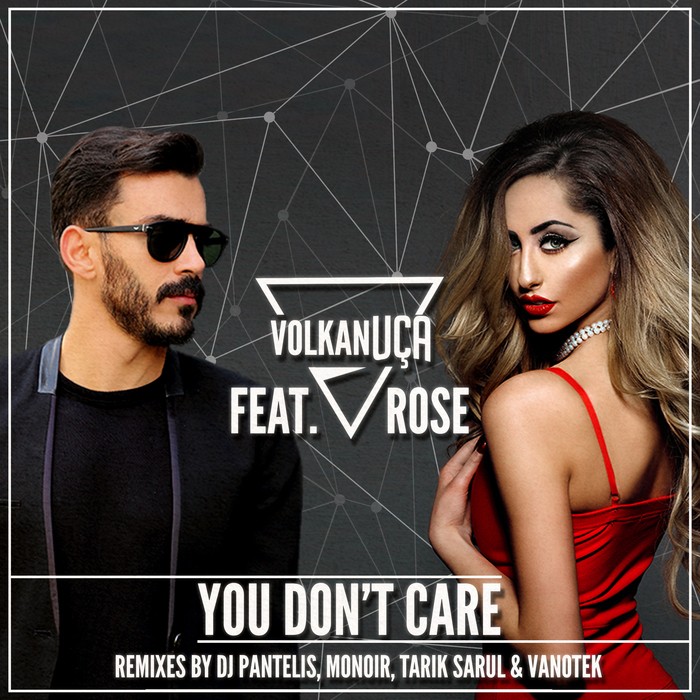 Volkan Uca Rose - You Don t Care (Vanotek Remix)